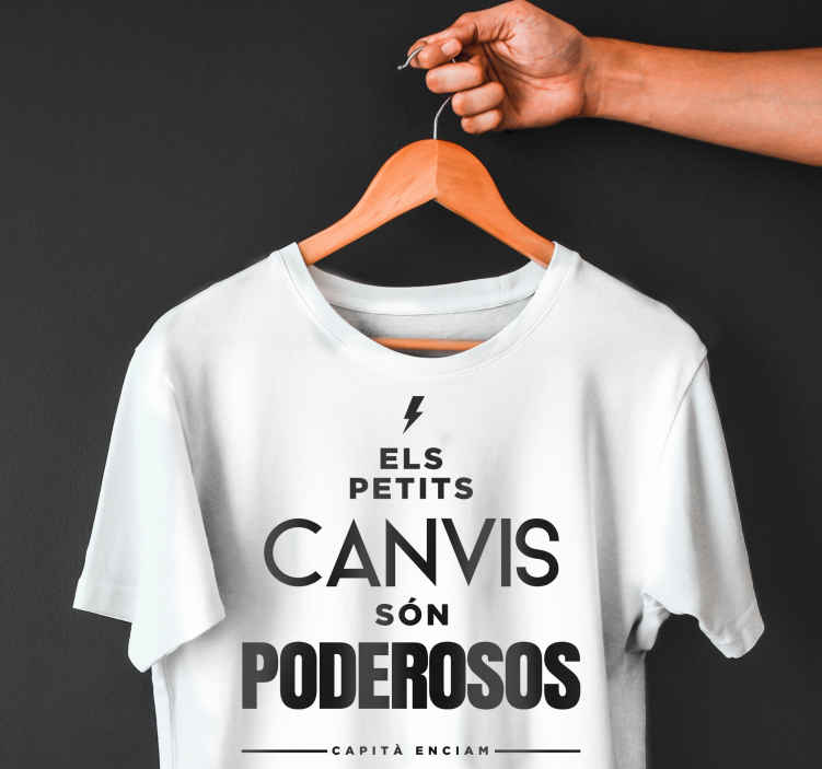 Camiseta els petits canvis són poderosos TenVinilo