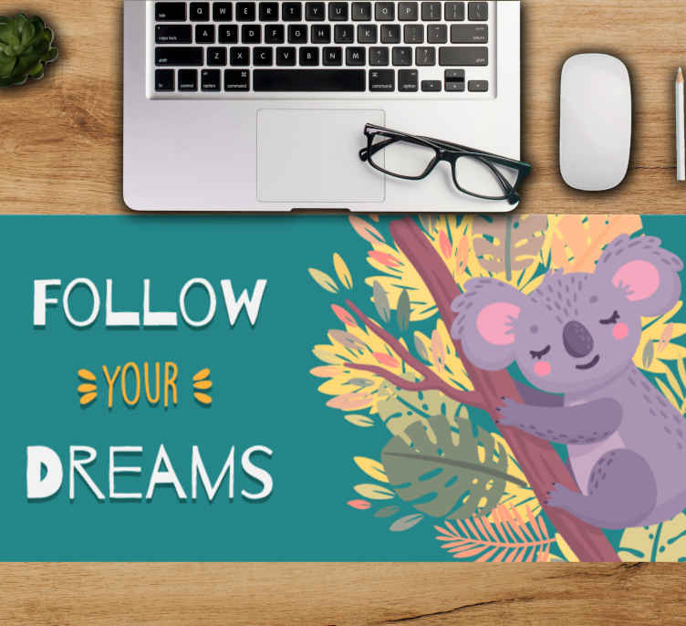 Podkładka pod mysz z tekstem koala w drodze do marzeń - TenStickers