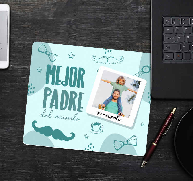 Alfombra de ratón personalizada día del padre - TenVinilo