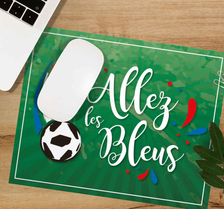 Tapis de souris Allez les bleus - TenStickers