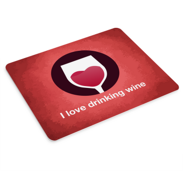 Alfombrilla raton original Me encanta beber vino - TenVinilo