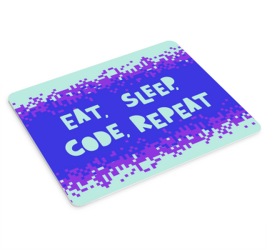 Eat sleep code repeat mouse pad quotes - TenStickers