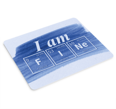 Alfombrilla ratón frases Soy buena palabra de elemento químico - TenVinilo