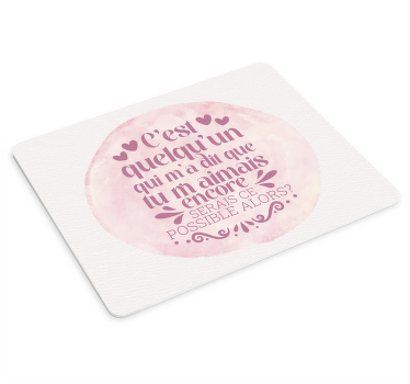 Tapis de souris c'est quelqu'un qui m'a dit - TenStickers