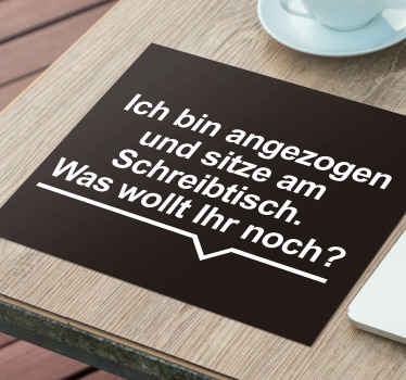 Mousepad Spruch Ich bin zitat gekleidet - TenStickers