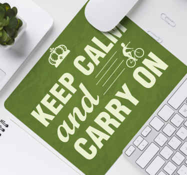 Tapetes de rato com frases Mantenha a calma e continue - TenStickers