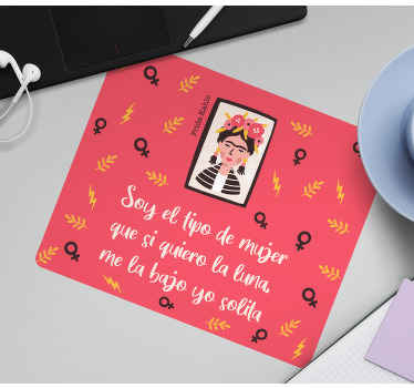 Alfombrilla ratón frases Soy ese tipo de mujer - TenVinilo