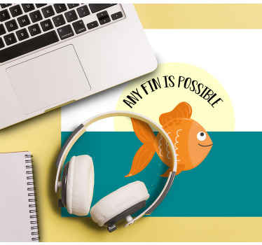 Any fin is possible. mouse pad quotes - TenStickers