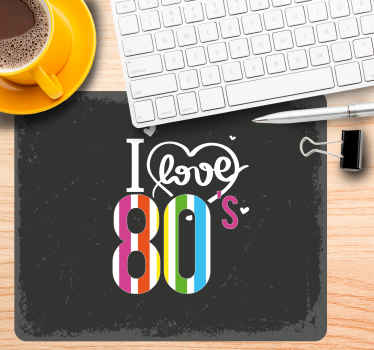 I love the 80s more vinyl mousepads - TenStickers