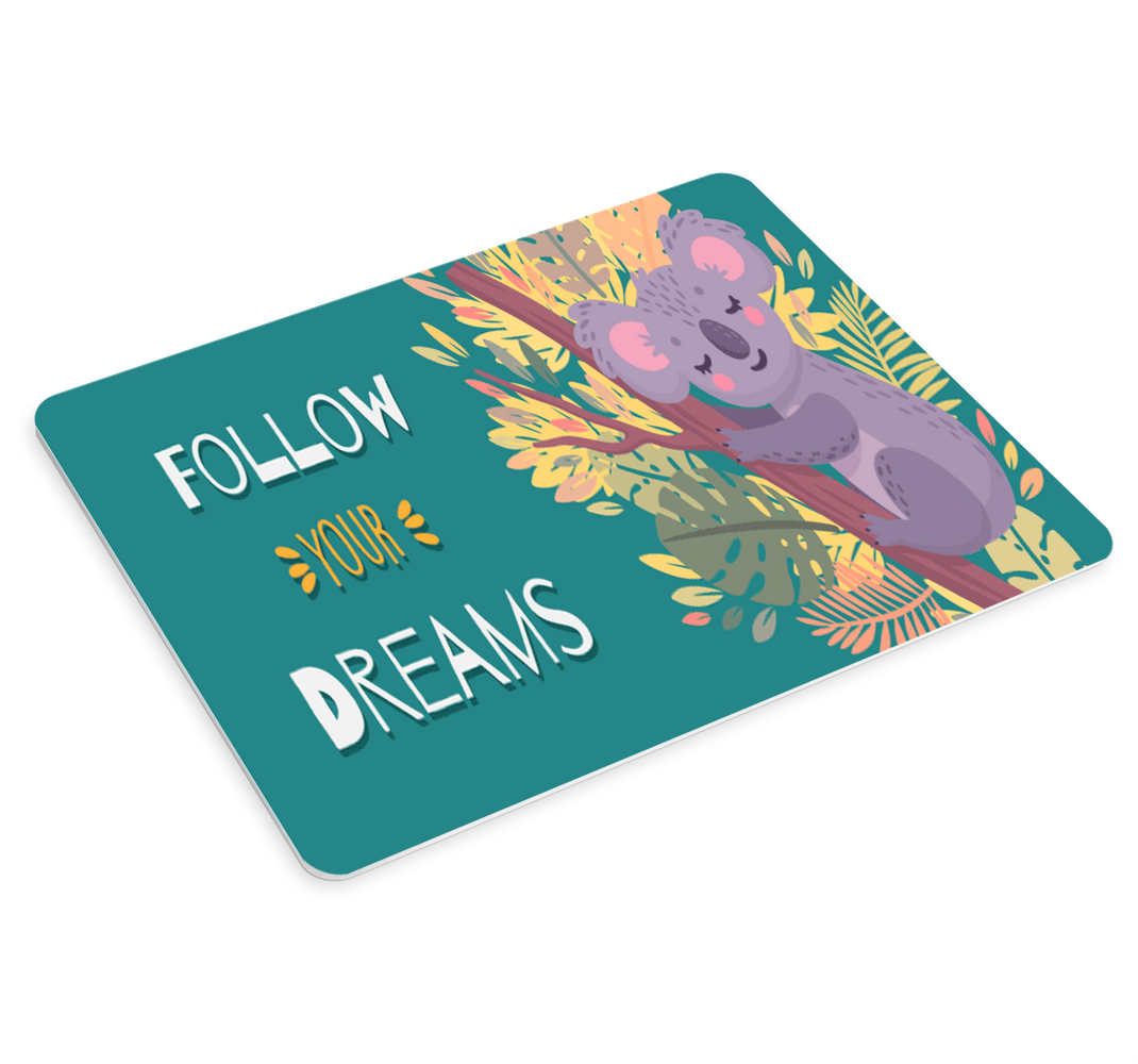 Hayallerini takip et koala orijinal mouse pad - TenStickers