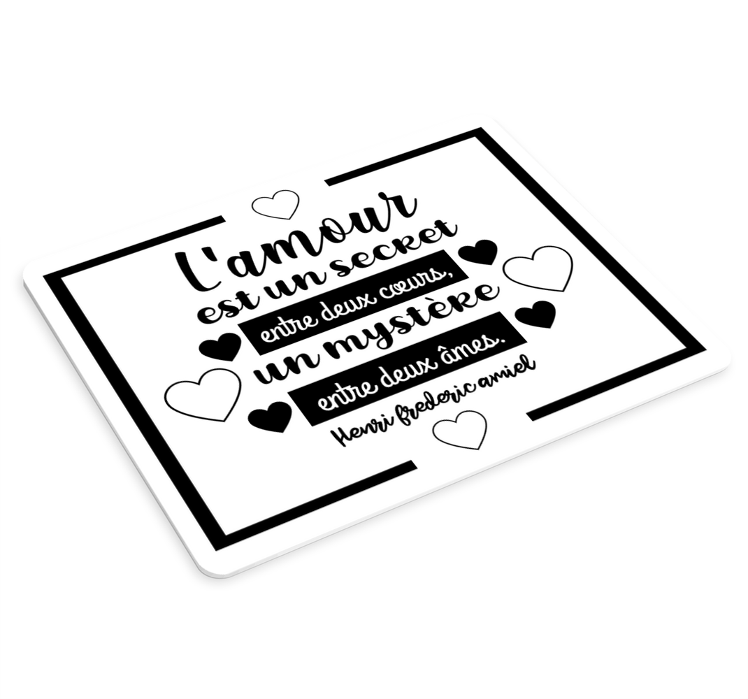 Tapis de souris citation la parole d'amour d'amiel - TenStickers