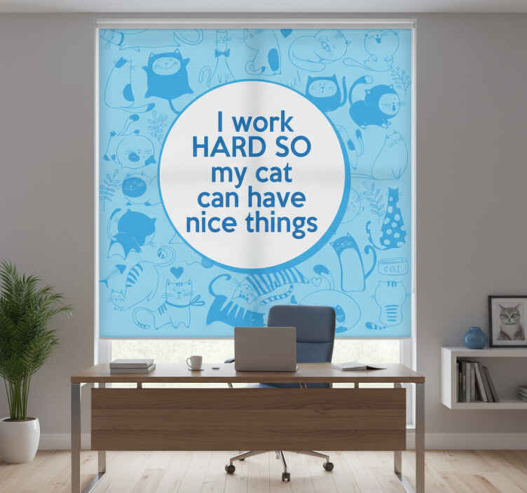 Motivoiva lemmikkilainaus toimiston rullaverho - Tenstickers