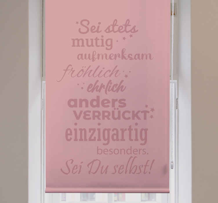 Rollo mit Sprüchen Sei immer voller mut - TenStickers