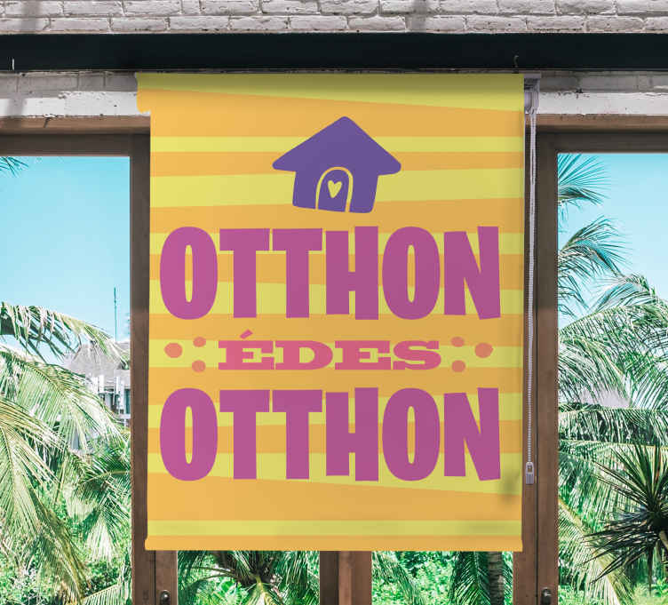 Otthon édes otthon Redőnyök szöveggel - TenStickers