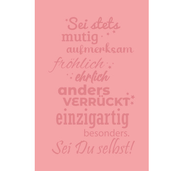 Rollo mit Sprüchen Sei immer voller mut - TenStickers