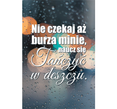 roleta z tekstem Tańczyć w deszczu - TenStickers