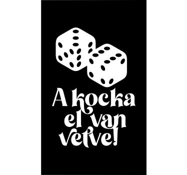Játék dobókocka szöveg Sávroló - TenStickers