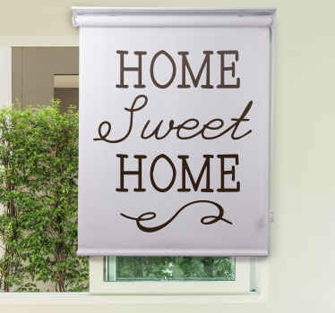 Store enrouleur salon phrase home sweet home - TenStickers