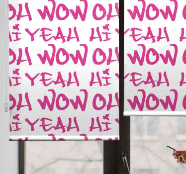 Oh wow hej ja tonårsRullgardin - Tenstickers