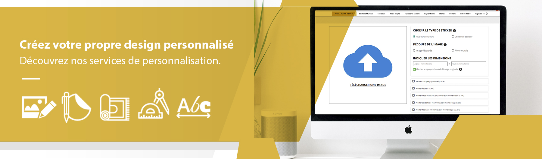 Décorez tous les coins de votre maison selon votre goût!