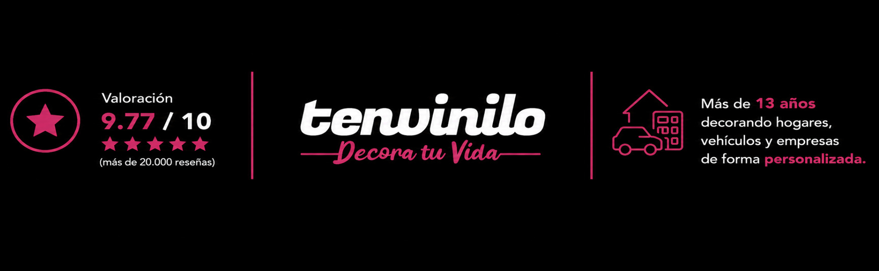 Tenvinilo decora tu vida. Valoración 9.77/10 (más de 20.000 reseñas).