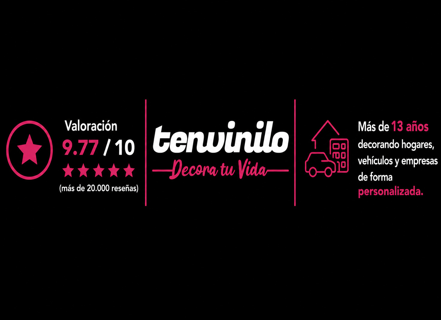 Tenvinilo decora tu vida. Valoración 9.77/10 (más de 20.000 reseñas).