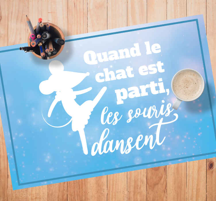 Set de table expression quand le chat est parti - TenStickers