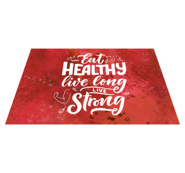 Live long stay strong home placemats - TenStickers
