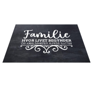 "livet begynder med familie" citat dækkeservietter - TenStickers