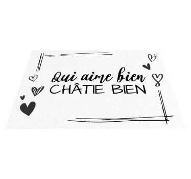 Set de table citation Qui aime bien châtie bien - TenStickers