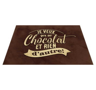 Set de table design Je veux que du chocolat - TenStickers