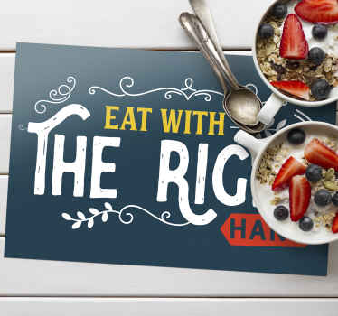 Eat with right hand restaurant placemats - TenStickers