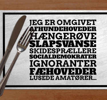 "jeg er omgivet" film citat dækkeservietter - TenStickers