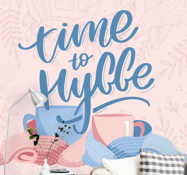 Phrase wall mural time to cozy up - TenStickers
