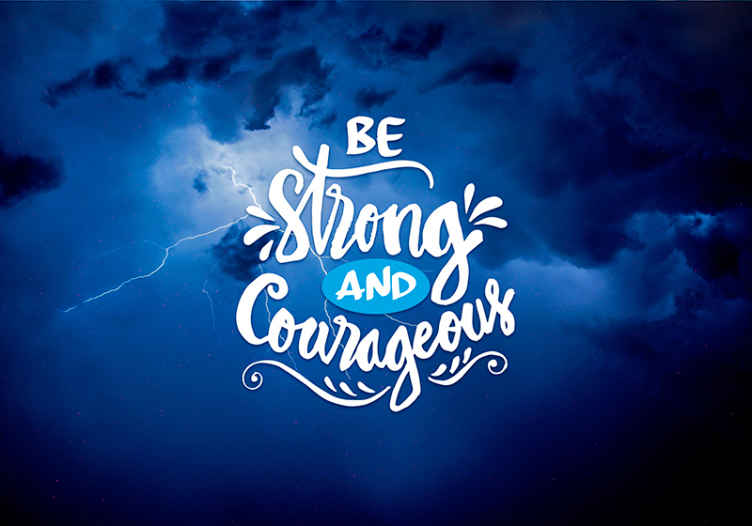 Be Strong And Courageous quote wall mural - TenStickers
