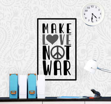 Make love not war quote phrase wall mural - TenStickers