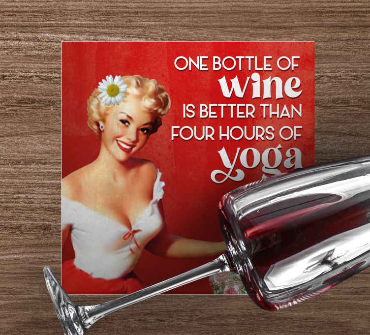 Posavasos con frases Una botella de vino es mejor - TenVinilo