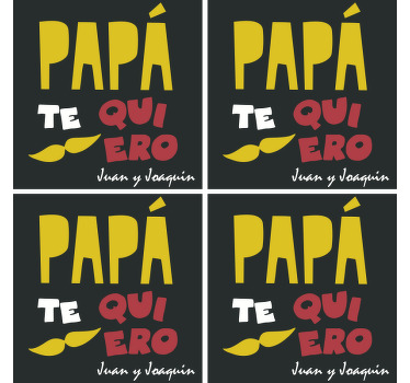 Posavasos frases te amo papá - TenVinilo
