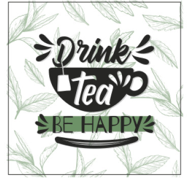 Sentence drink tea be happy text coasters - TenStickers