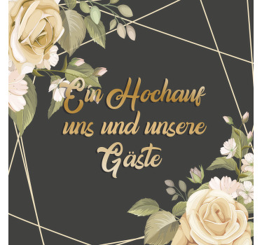 Untersetzer Hochzeit Zu unseren gästen hochzeitszitat - TenStickers