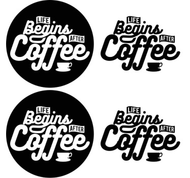 Life begins after coffee quote text coasters - TenStickers