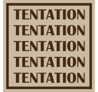 Dessous de verre citation mot de tentation - TenStickers