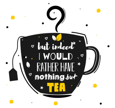 I would rather have tea text coasters - TenStickers
