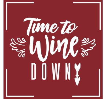 Time to wine down quote text coasters - TenStickers