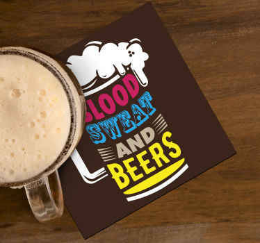 Untersetzer Bier Blut, Schweiß und Bier - TenStickers