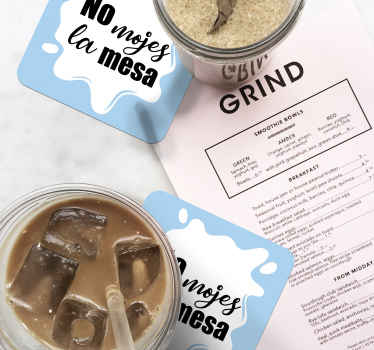 Posavasos frases no mojes la mesa - TenVinilo