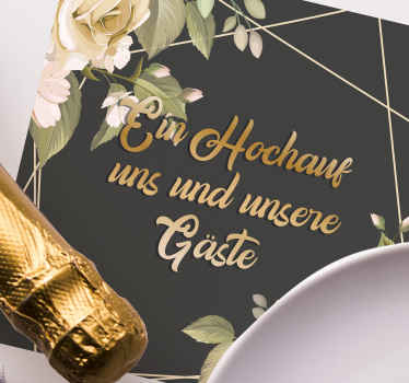 Untersetzer Hochzeit Zu unseren gästen hochzeitszitat - TenStickers