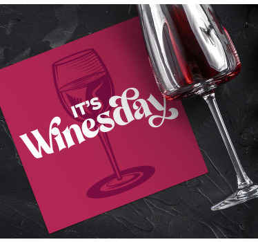 Posavasos con frases Es el dia del vino - TenVinilo