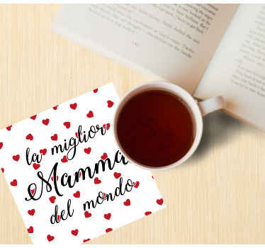 Sottobicchiere con frase per la mamma - TenStickers