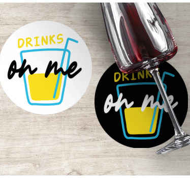 Drinks on me text coasters - TenStickers